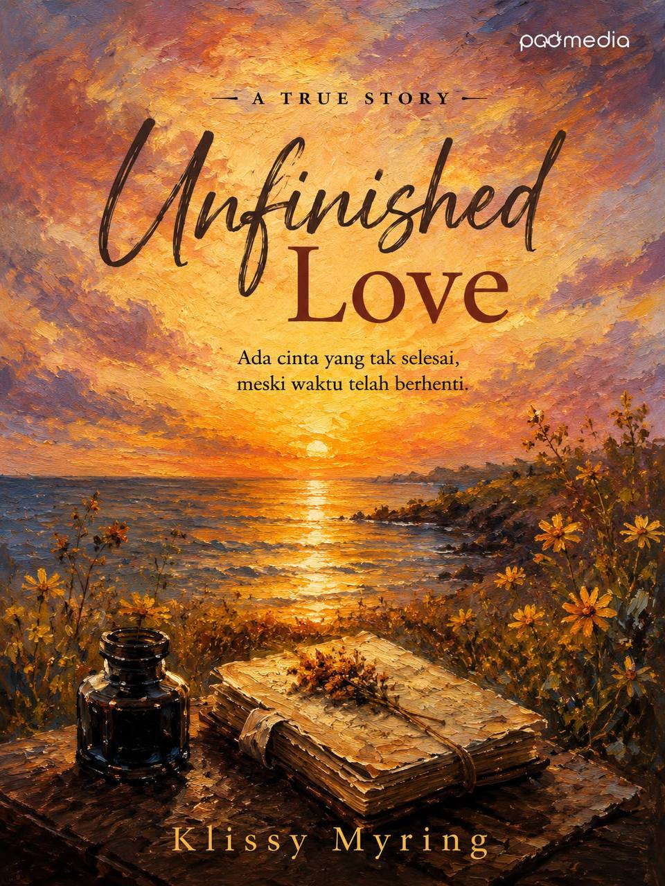 Sampul buku Unfinished Love karya Klissy Myring